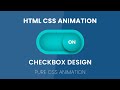 Simple Checkbox Design HTML CSS | Pure CSS Animation | No Javascript