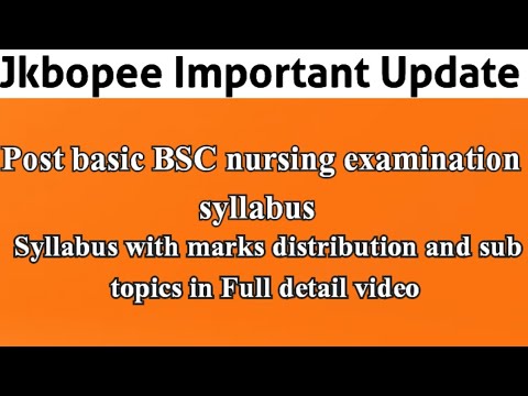 Post Basic BSC Nursing Examination Syllabus Update # Jkbopee - YouTube