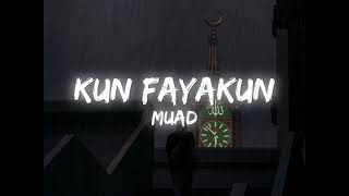 Muad - Kun Fayakun (Vocals Only)