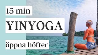 15 min YINYOGA på svenska. Öppna höfter + djupstretch + avslappning