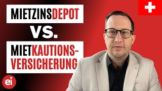 Mietzinsdepot oder Mietkautionsversicherung?