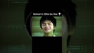 School in Ohio be like: 💀#ohio #meme #school #funny