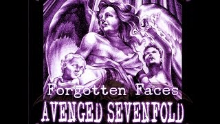 Avenged Sevenfold - Forgotten Faces [Lyrics]