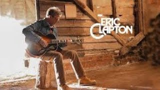 Eric Clapton - Greatest Hits | Best Songs Collection
