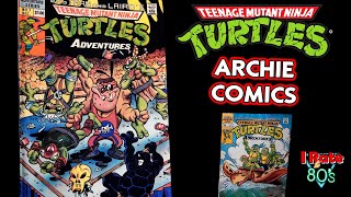 Teenage Mutant Ninja Turtles Mirage \u0026 Archie Comics (History \u0026 Review) Irate the 80's