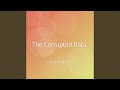 The Corrupted Data