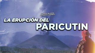 El nacimiento del volcan paricutin | Documental