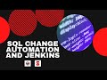 How to use SQL Change Automation PowerShell cmdlets with Jenkins | Redgate