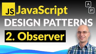 2. Observer - JavaScript Design Patterns Advanced Course (2/10)