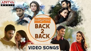 Sammohanam Video Songs Back To Back || Sudheer Babu, Aditi Rao Hydari
