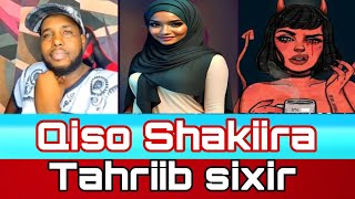 QISO SHAKIRA MII AYAAN KA TAHRIIBAY WAXAANA LAYGA BIXIYAY 25 GEELA, NINKAYGII AYAY WALASHII SIXIRTAY