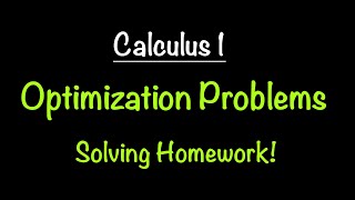Optimization Problems: Solving Homework Exercises | Math with Professor V
