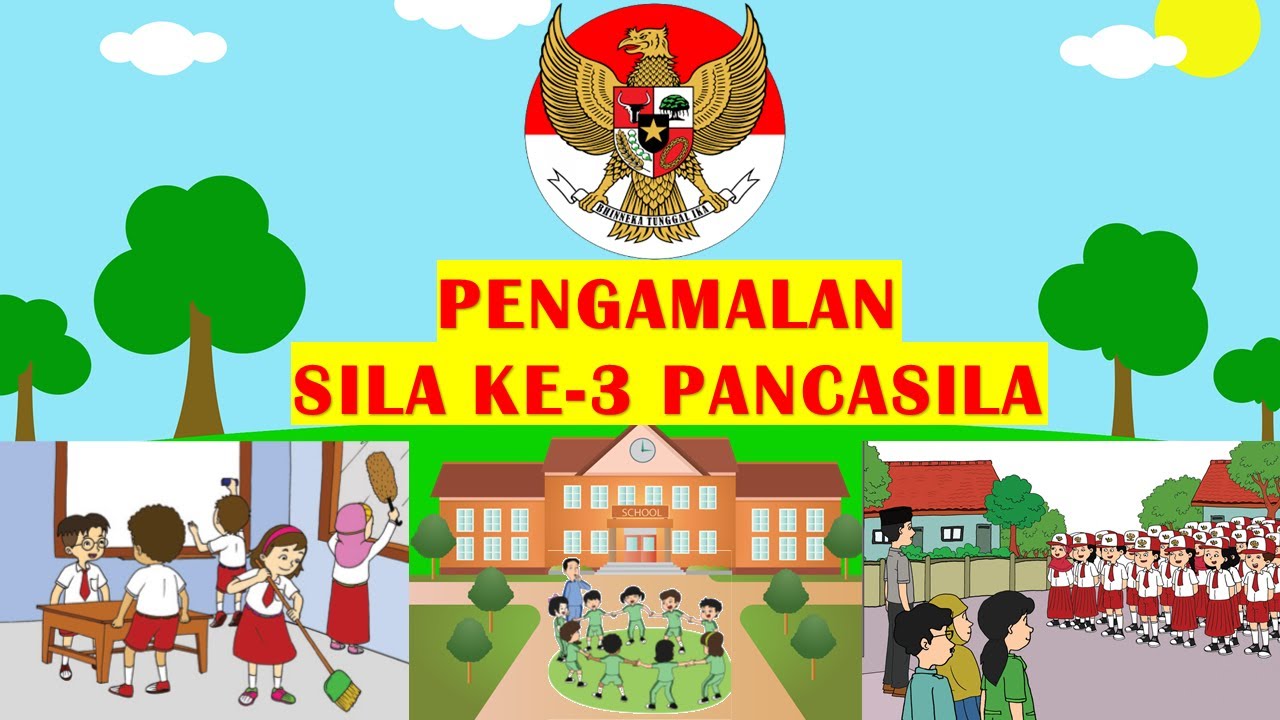 Pengamalan Sila Ke 3 Pancasila Di Sekolah - YouTube