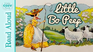 Little Bo Peep | THE original nursery rhyme | READ ALOUD for Kids 🐑