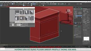 HƯỚNG DẪN SỬ DỤNG PLUGIN SWEEP PROFILE TRONG 3DS MAX | ĐỒ HỌA SÀI GÒN | 0932 793937 #thietkenoithat