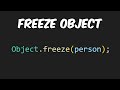 How to Freeze Objects in JavaScript