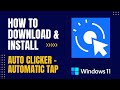 How to Download and Install Auto Clicker - Automatic Tap For Windows