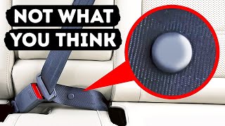 Secret Button on a Seat Belt and 25 Things with Hidden Purposes