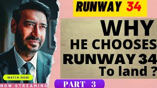 Why he landed the plane on RUNWAY 34 ? RUNWAY 34 movie scene | Ajay Devgan | Rakul preet singh.