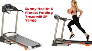 Sunny Health & Fitness Folding Treadmill SF-T4400 | Product Review Camp
