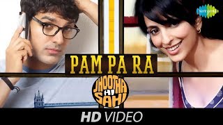 Pam Pa Ra | Jhoota Hi Sahi | HD Video | John Abraham | Paakhi Tyrewala | Shreya Ghoshal | A.R Rahman