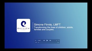 Meet Simone Finnis, LMFT Helping Children, Teens, Couples \u0026 Families