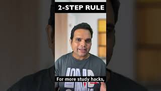 Study Hack #03 Two-step rule! #Shorts