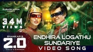 2.0's(Enthiran 2.0)  'Endhira Logathu Sundariye' Video song starring Rajinikanth and Amy Jackson UHD