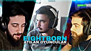 Eightborn - ayrılan\u0026atılan oyuncular