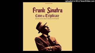 Frank Sinatra - It Gets Lonely Early