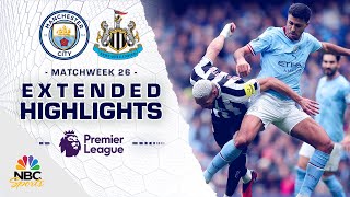 Manchester City v. Newcastle United | PREMIER LEAGUE HIGHLIGHTS | 3/4/2023 | NBC Sports