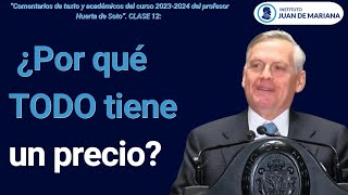 Clase 12. Jesús Huerta de Soto: La Ley de la Utilidad Marginal y el Secreto del Mercado Libre