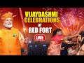 Live: President Droupadi Murmu and PM Modi Attend Vijaydashmi Celebrations at Red Fort