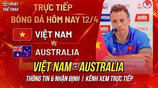 Lịch trực tiếp bóng đá hôm nay 12-4 | Việt Nam vs Australia Futsal Đông Nam Á 2026 | Trực tiếp FPT