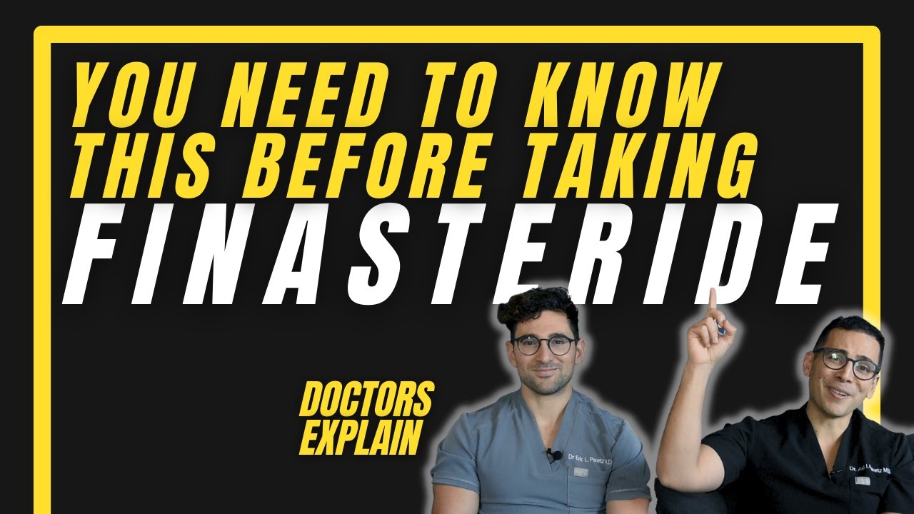 THINGS YOU NEED TO KNOW BEFORE YOU TAKE FINASTERIDE (PROPECIA) - YouTube