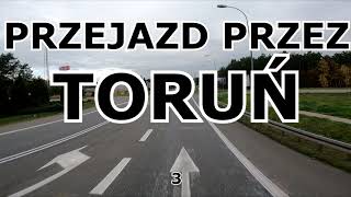 PRZEJAZD PRZEZ TORUŃ 3 #toruń