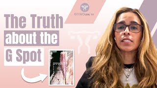 The Truth About The G-Spot