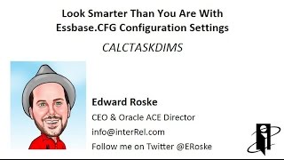 Essbase.CFG CALCTASKDIMS Setting