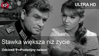 Stawka Większa Niż Życie (1968) | 4K | Odcinek 7 | Kultowy Polski Serial | Hans Kloss | Za Darmo