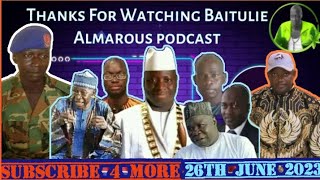 Good Morning Gambia: Morning-Doses From Muh-Marong With BMC \u0026 Pateh-Ba On Jammeh-Audios 26th 06 2023