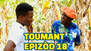 TOUMANT FULL EPISODE #18, JODIA GEN BAGAY, DEMA/ TINE/ SISI/ STELLA/ SONSON/ BOULIKI/ MIA/ TI KOLINE