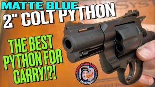 Matte Blued 2" Colt Python! (Best Python for Carry!?!)