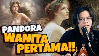 PANDORA Manusia Wanita Pertama yang diciptakan di Mitologi Yunani