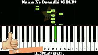 Naino ne bandhi - Mobile piano Tutorial | Gold | Piano cover | Musical Hrithik