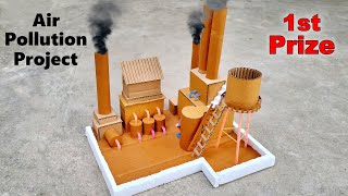Factory working model for school project | Air pollution model