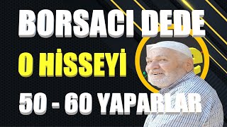 Borsacı Dede : o hisseyi 50 - 60 yaparlar