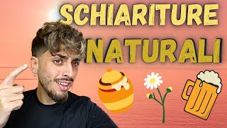 Come SCHIARIRE i Capelli con Metodi NATURALI !!!