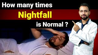 How many times nightfall or wet dream is normal ? | sex Education #nightfall