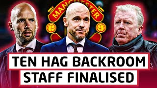 Erik ten Hag's Backroom Staff REVEALED! | Steve McClaren & Mitchell van der Gaag | The xG Files