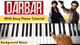 DARBAR BGM | With Easy Piano Tutorial | Rajinikanth